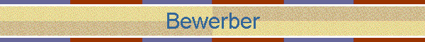 Bewerber